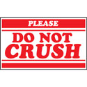 Please Do Not Crush Warning Label