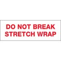 2 in x 110 yds Pre-Printed Tape  inDo Not Break Stretch Wrap in