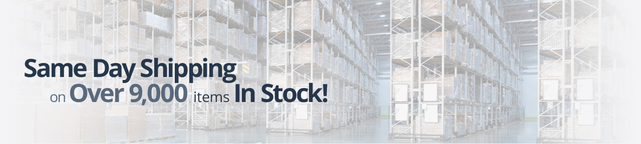 Same Day Shipping on 9,000 Packaging Items