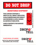 Do Not Drop - Monitored Shipment Warning Label