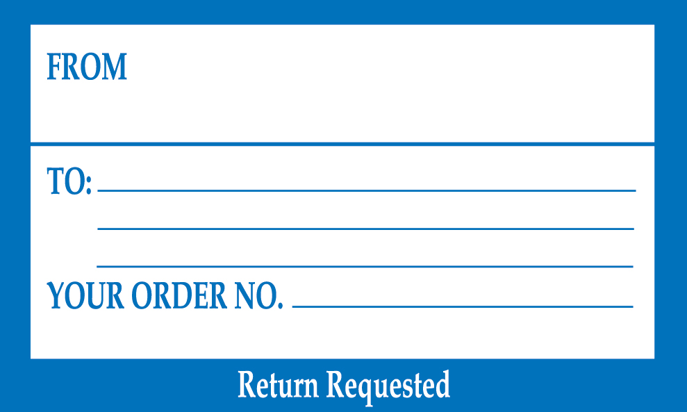 From To Your Order Number Return Requested Address Label