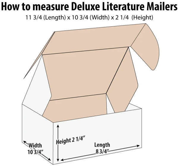 How to Measure a 11.75 x 10.75 x 2.25 Deluxe Literature Mailer How to measure 11.75 x 10.75 x 2.25 White Cardboard Literature Mailers