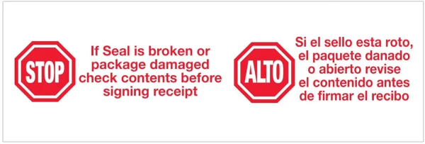 "Stop If Seal Is Broken" 2 in x 110 yds Pre-Printed Tape 2" x 110 yds 2.2 Mil Printed Carton Sealing Tape "Stop If Seal Is Broken"